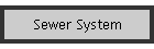 Sewer System