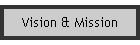 Vision & Mission